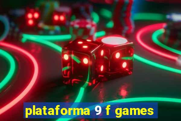 plataforma 9 f games